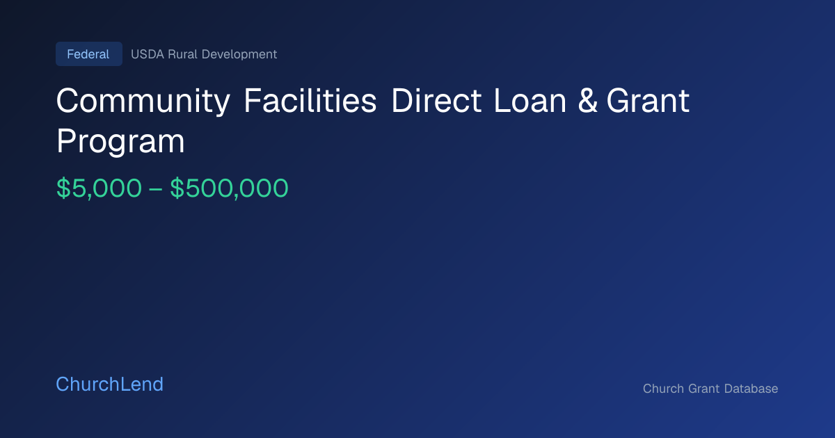 Community Facilities Direct Loan & Grant Program